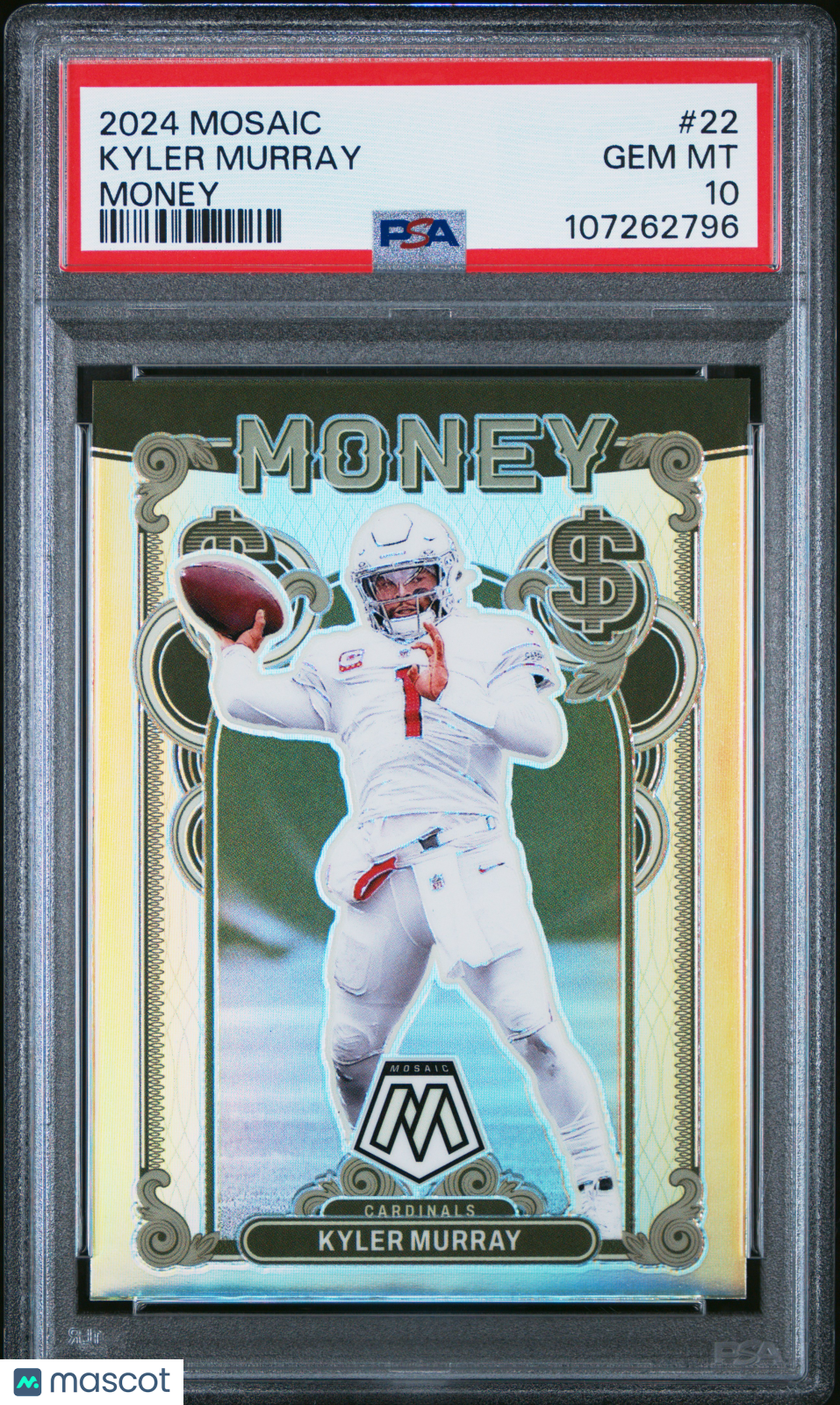 2024 Panini Mosaic Money Kyler Murray #22 PSA 10