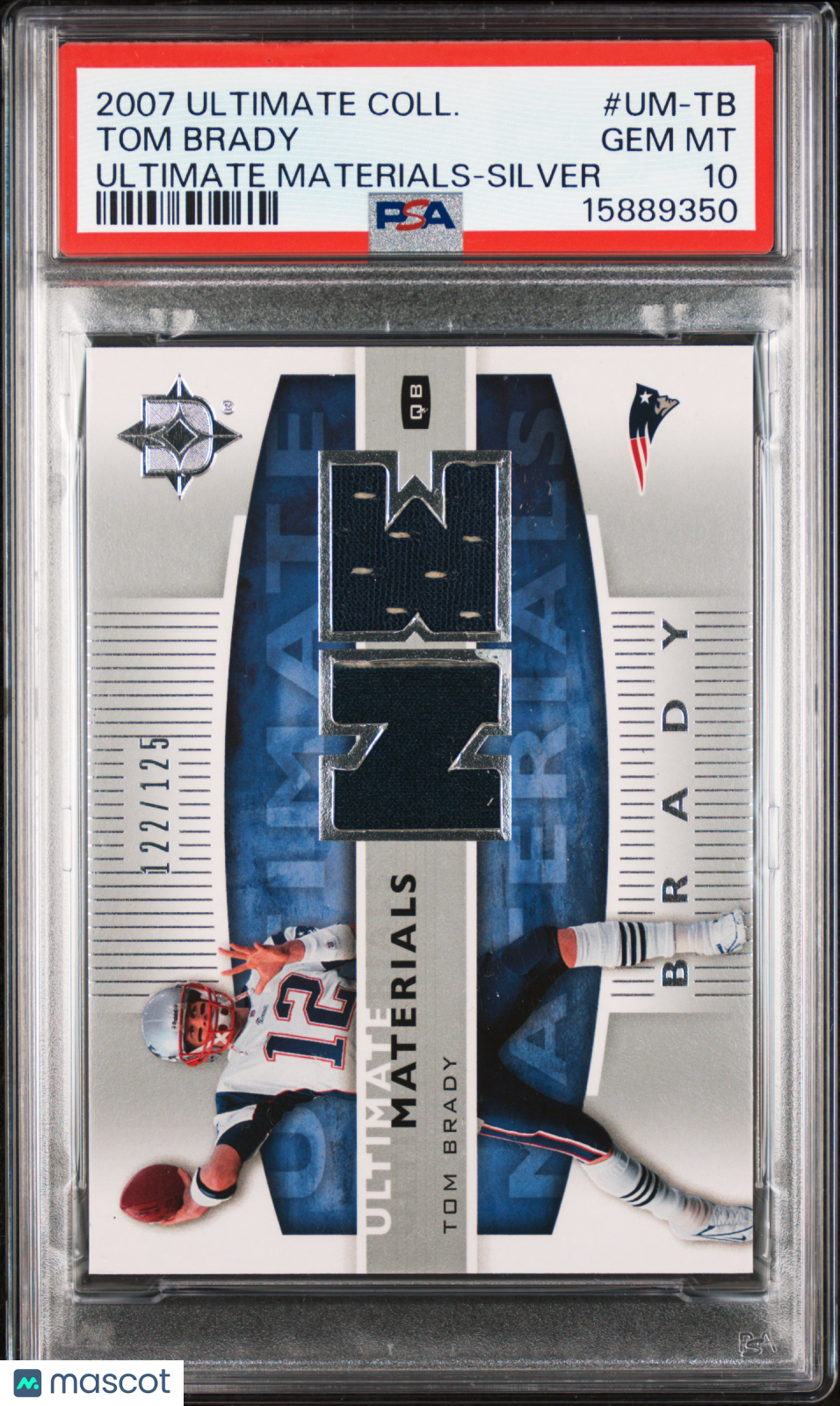 2007 Ultimate Collection Materials Tom Brady Silver /125 Game Used #UM-TB PSA 10