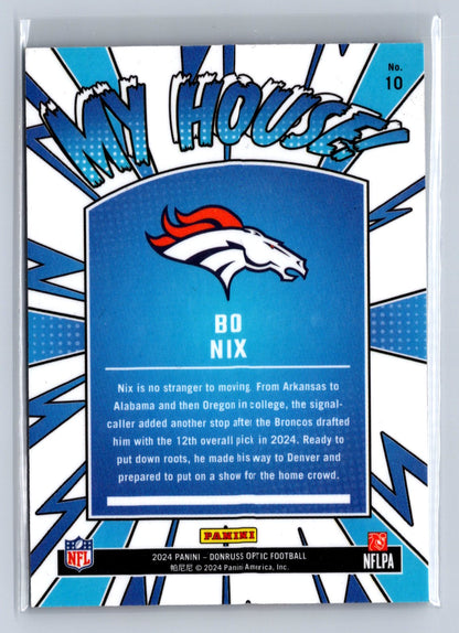2024 Panini Donruss Optic My House Bo Nix #10