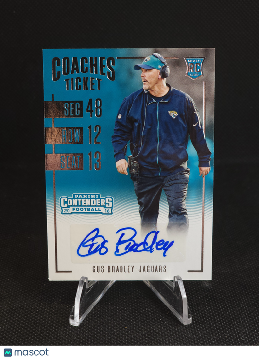 2016 Panini Contenders Gus Bradley Coaches Ticket Auto #299