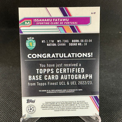 2022 Topps Finest UEFA Champions League Issahaku Fatawu Refractor Auto #A-IF