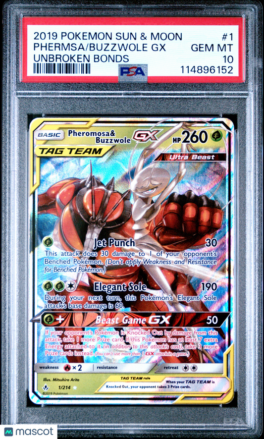2019 Pokemon Sun & Moon Unbroken Bonds Pheromosa & Buzzwole GX #1 PSA 10