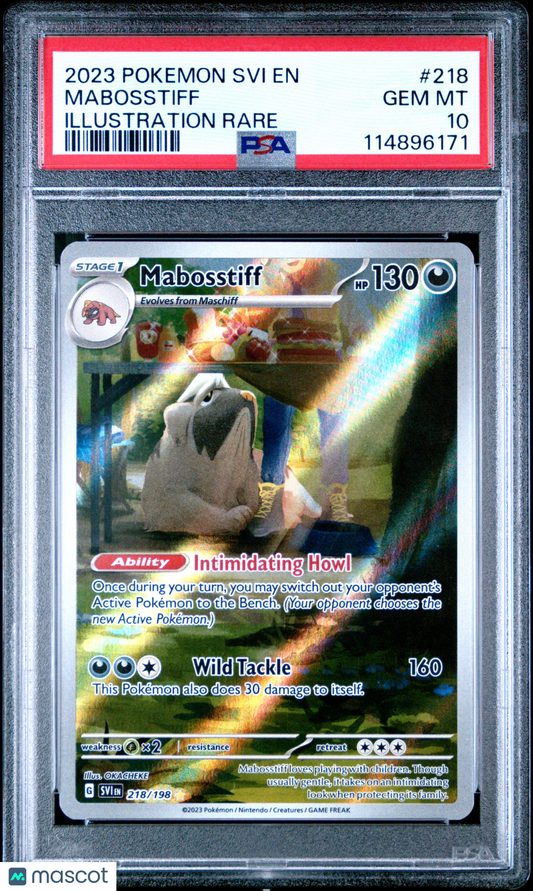 2023 Pokemon Svi EN-Scarlet & Violet Mabosstiff #218 PSA 10