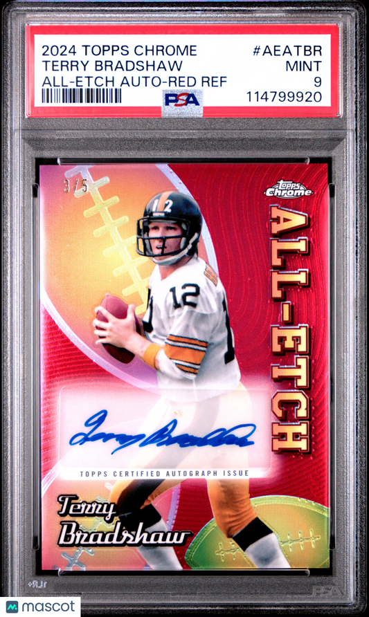 2024 Topps Chrome All-Etch Terry Bradshaw Red Refractor Auto /5 #AEATBR PSA 9